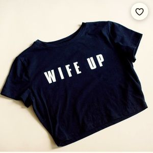 Wife Up Bride Crop Top SIZE M